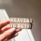 Heavens to Betsy Sticker, Vinyl, 3 x 2in