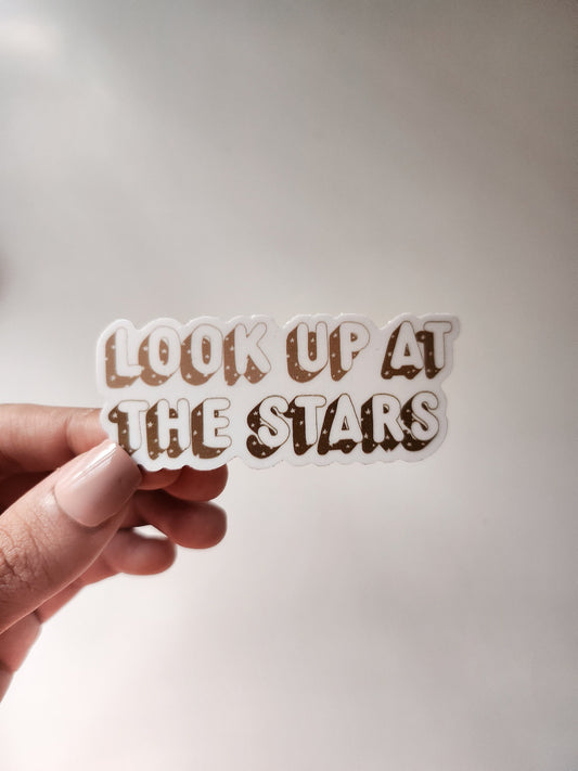 Look Up At the Stars Sticker, 3 x 3in | Galaxy + Astronomy